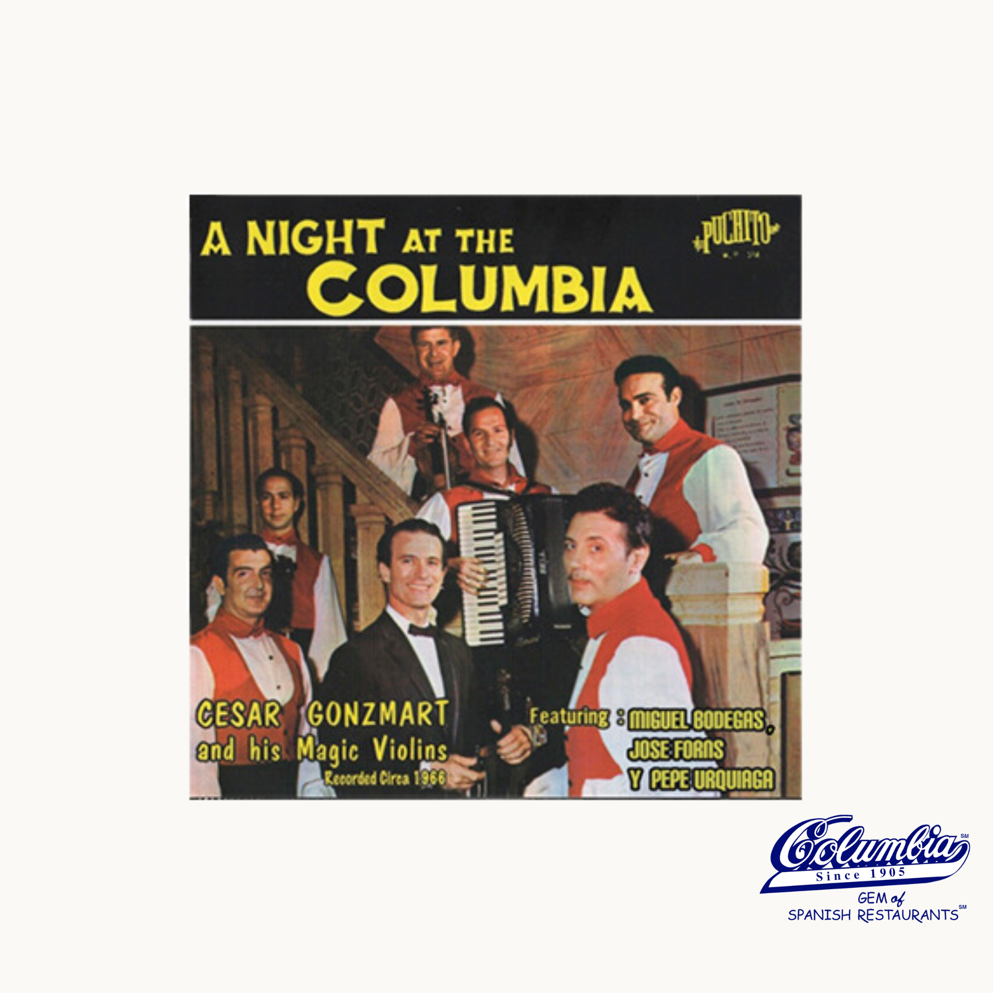 CD cover of 'A Night at the Columbia' featuring Cesar Gonzmart and his Magic Violins. The cover has a vintage style with the band members dressed in formal attire, playing instruments, and the Columbia Restaurant's logo.